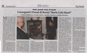 Conega a trieste dei premi alla bontà Hazel Marie Cole.