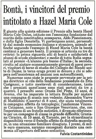 26 luglio 2004 Il Piccolo, Trieste Bontà, i vincitori del premio intitolato a Hazel Marie Cole
